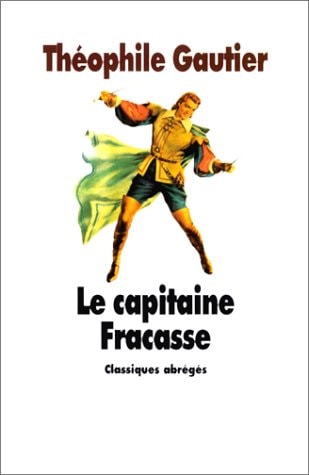 E CAPITAINE FRACASSE, de Théophile Gautier | portada del libro