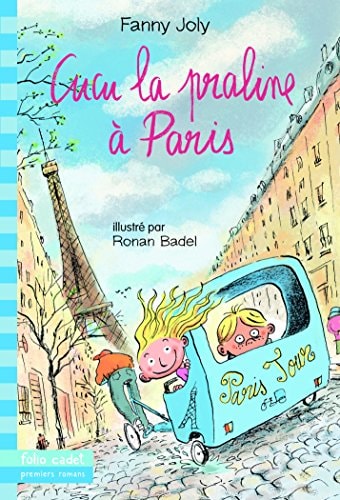 CUCU LA PRALINE 10 CUCU LA PRALINE A PARIS, de Fanny Joly | portada del libro