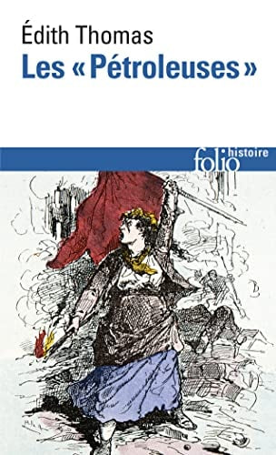 LES PETROLEUSES, de Édith Thomas | portada del libro