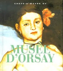 CHEFS-D'OEUVRE DU MUSEE D'ORSAY, de Françoise Cachin | portada del libro