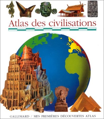 Atlas Des Civilisations, de Ute Fuhr | portada del libro