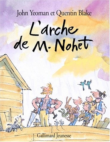 L'ARCHE DE M. NOHET, de John Yeoman | portada del libro