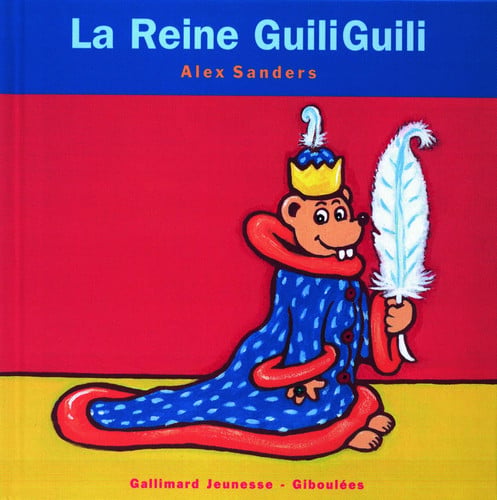 La Reine Guili Guili, de SANDERS | portada del libro