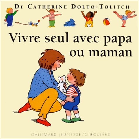 Vivre Seul Avec Papa Ou Maman, de DOLTO#FAURE-POI | portada del libro