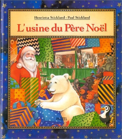 'USINE DU PERE NOEL, de Henrietta Stickland | portada del libro
