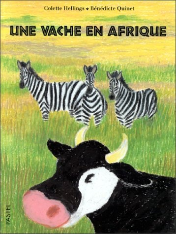 NE VACHE EN AFRIQUE, de Colette Hellings | portada del libro