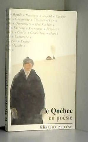 LE QUEBEC EN POESIE, de Collectif | portada del libro