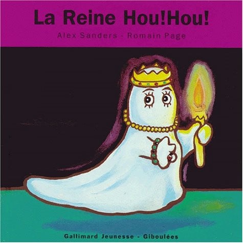 La Reine Hou Hou, de SANDERS | portada del libro