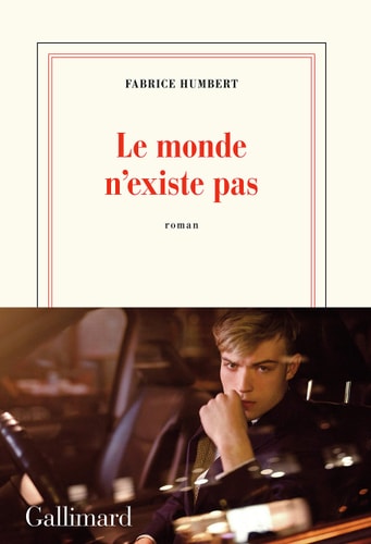 LE MONDE N'EXISTE PAS, de HUMBERT FABRICE | portada del libro