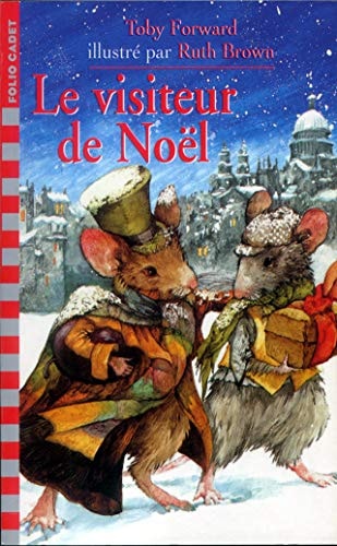 LE VISITEUR DE NOEL, de Toby Forward | portada del libro