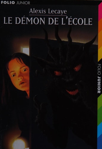LE DEMON DE L'ECOLE, de Alexis Lecaye | portada del libro