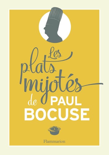ES PLATS MIJOTES DE PAUL BOCUSE, de BOCUSE PAUL | portada del libro