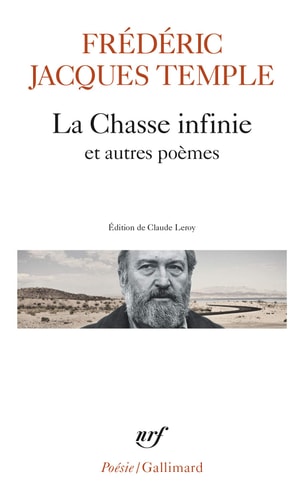 LA CHASSE INFINIE ET AUTRES POEMES, de Frédéric Jacques Temple | portada del libro