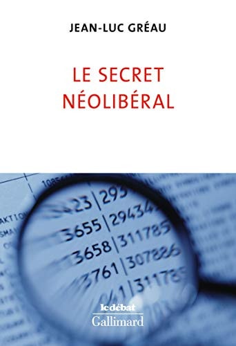 LE SECRET NEOLIBERAL, de Jean-Luc Gréau | portada del libro