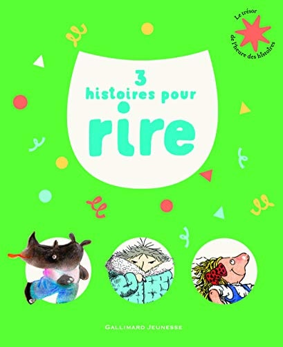 3 HISTOIRES POUR RIRE, de Vincent Cuvellier | portada del libro