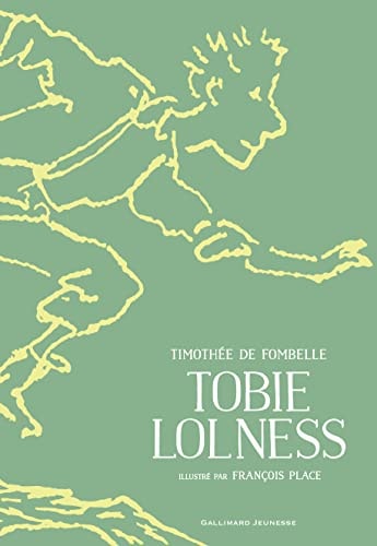 TOBIE LOLNESS EDITION SPECIALE, de Fombelle | portada del libro