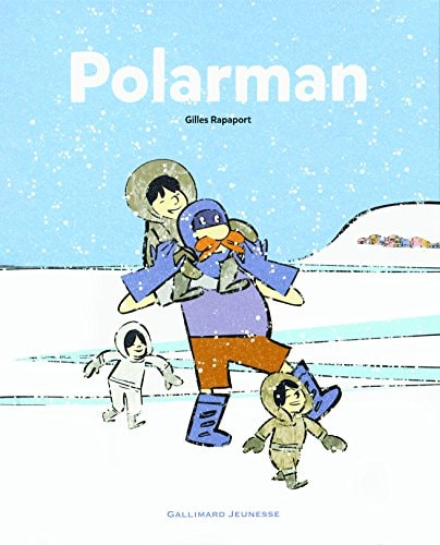 POLARMAN, de Gilles Rapaport | portada del libro