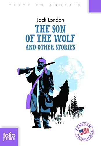 THE SON OF THE WOLF AND OTHER STORIES, de Jack London | portada del libro