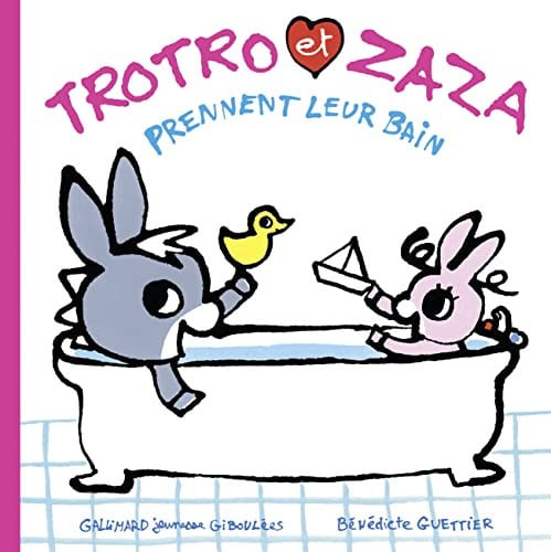 TROTRO ET ZAZA PRENNENT LEUR BAIN, de GUETTIER | portada del libro