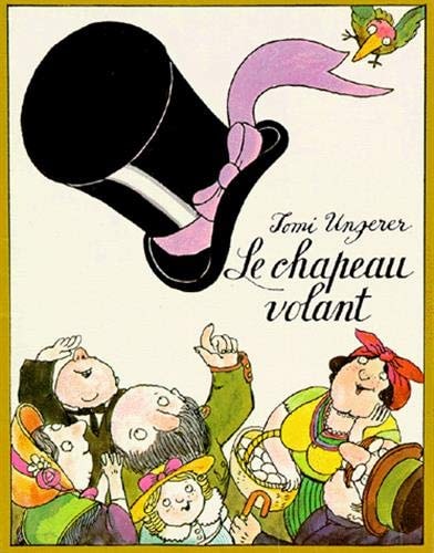 E CHAPEAU VOLANT, de UNGERER | portada del libro