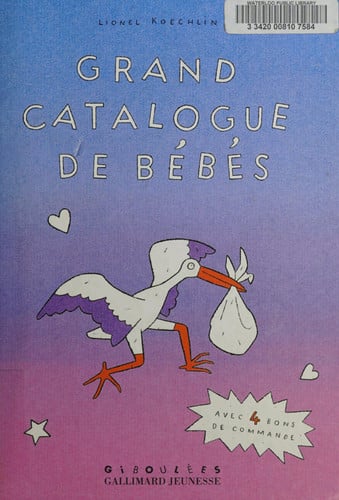 GRAND CATALOGUE DE BEBES, de KOECHLIN | portada del libro