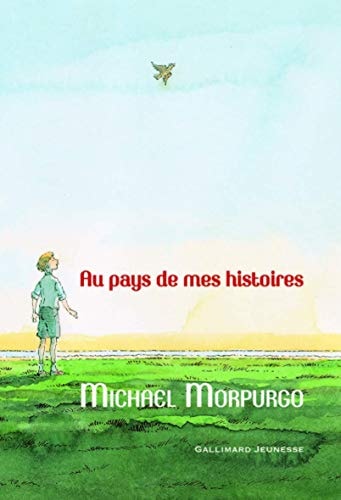 AU PAYS DE MES HISTOIRES, de Michael Morpurgo | portada del libro