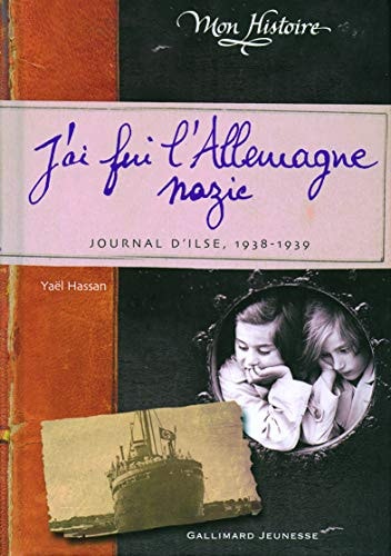 J'AI FUI L'ALLEMAGNE NAZIE, de Yaël Hassan | portada del libro