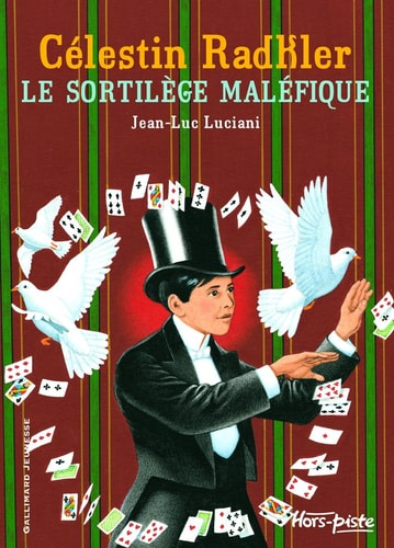 CELESTIN RADKLER LE SORTILEGE MALEFIQUE, de Jean-Luc Luciani | portada del libro