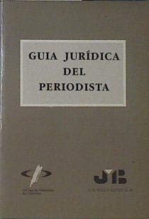 Guía Jurídica del Periodista., de Carrillo | portada del libro