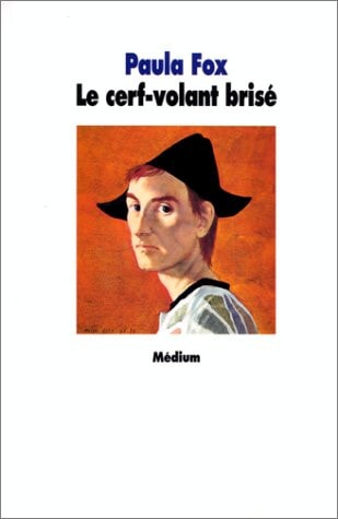 E CERF-VOLANT BRISE, de Paula Fox | portada del libro