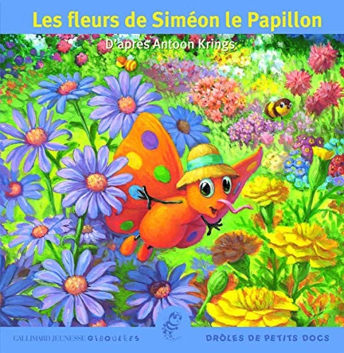 LES FLEURS DE SIMEON LE PAPILLON, de KRINGS | portada del libro