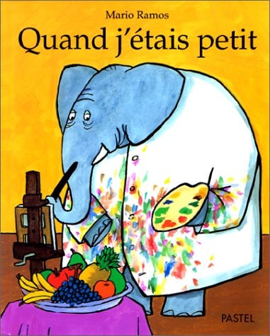 UAND J'ETAIS PETIT, de Mario Ramos | portada del libro
