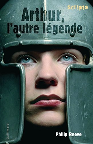 ARTHUR L'AUTRE LEGENDE, de Philip Reeve | portada del libro