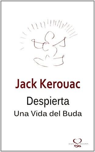Despierta-Una Vida del Buda, de KEROUAC | portada del libro