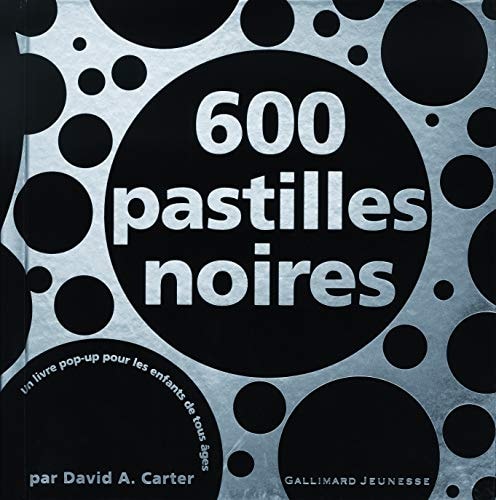 600 pastilles noires, de David A. Carter | portada del libro