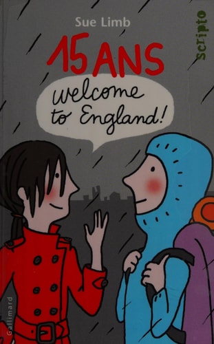 15 ANS WELCOME TO ENGLAND, de Sue Limb | portada del libro