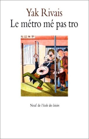 E METRO ME PAS TRO, de Yak Rivais | portada del libro