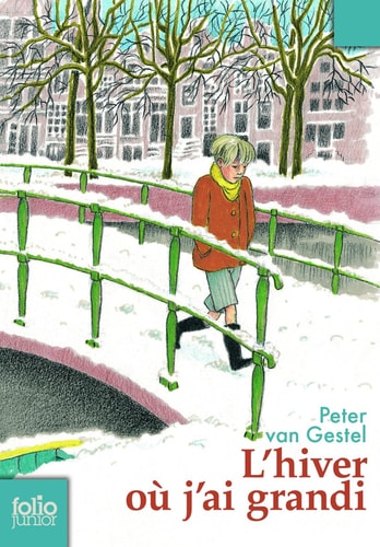 L'HIVER OU J'AI GRANDI, de Peter van Gestel | portada del libro