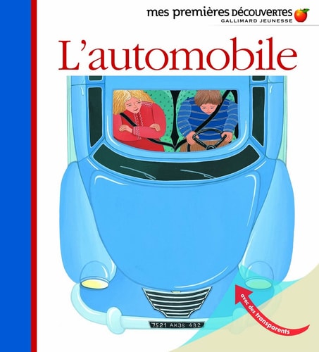 L'AUTOMOBILE LE CAMION LA BICYCLETTE LA MOTO..., de BERNARD. FAUCONNIER | portada del libro