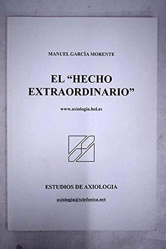 Relato de la conversión. El Hecho Extraordinario y Diario de los Ejercicios Espirituales, de GARCÍA MORENTE | portada del lib