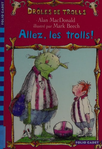 ALLEZ LES TROLLS, de Alan MacDonald | portada del libro