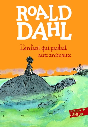 L'Enfant Qui Parlait Aux Animaux, de Roald Dahl | portada del libro