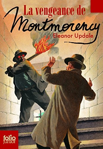 LA VENGEANCE DE MONTMORENCY, de Eleanor Updale | portada del libro