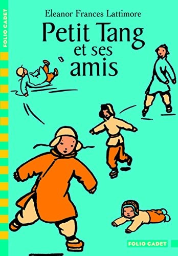 PETIT TANG ET SES AMIS, de Eleanor Frances Lattimore | portada del libro