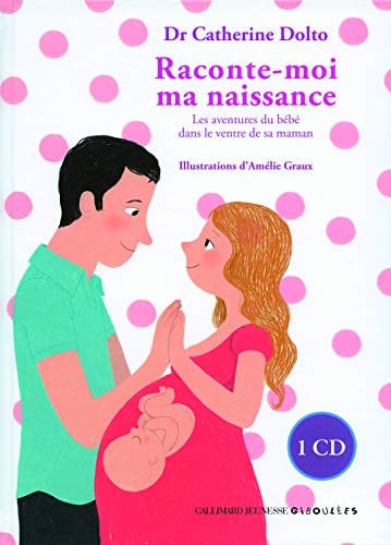 RACONTE-MOI MA NAISSANCE, de DOLTO | portada del libro