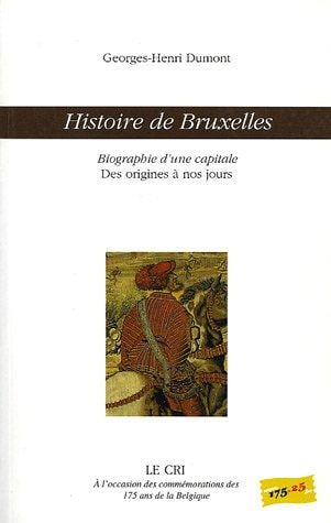 HISTOIRE DE BRUXELLES, de Georges-Henri Dumont | portada del libro