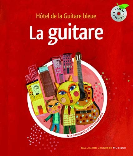 LA GUITARE LIVR-CD, de Leigh Sauerwein | portada del libro