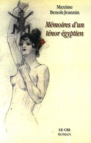 MEZMOIRES D UN TEZNOR EZGYPTIEN, de Maxime Benoît-Jeannin | portada del libro