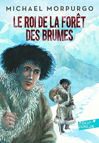 LE ROI DE LA FORET DES BRUMES, de Michael Morpurgo | portada del libro
