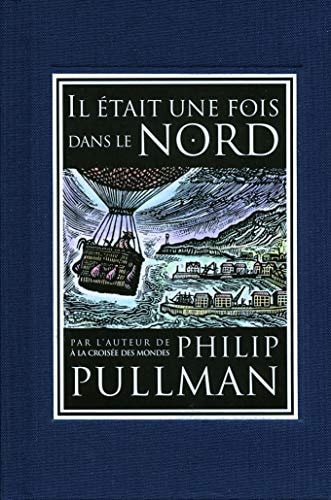IL ETAIT UNE FOIS DANS LE NORD, de Philip Pullman | portada del libro